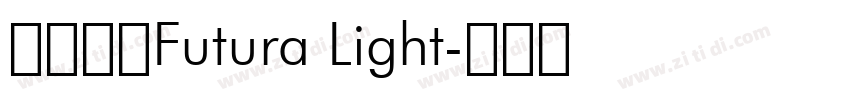 英文字体Futura Light字体转换